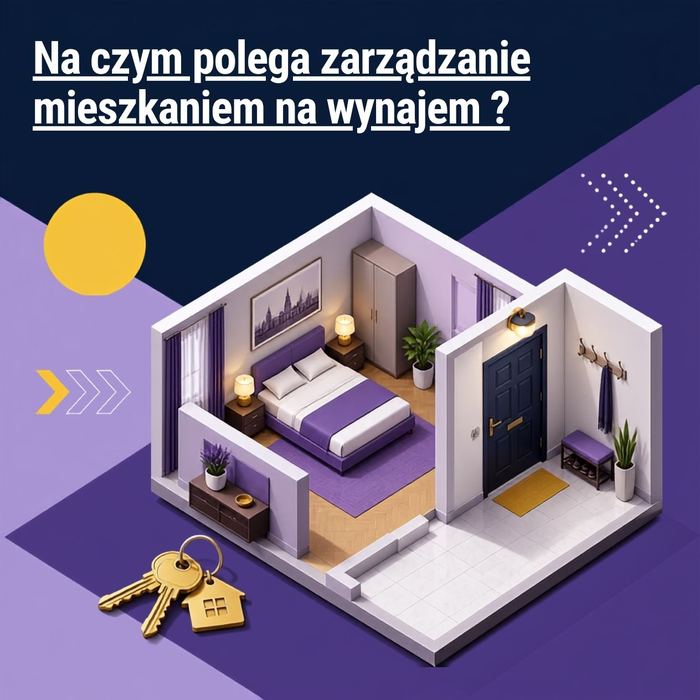 Na czym polega zarządzanie mieszkaniem na wynajem — ilustracja